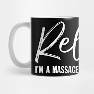 Massage Therapist Mug